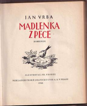 Jan Vrba: Madlenka z Pece