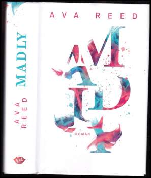 Ava Reed: Madly
