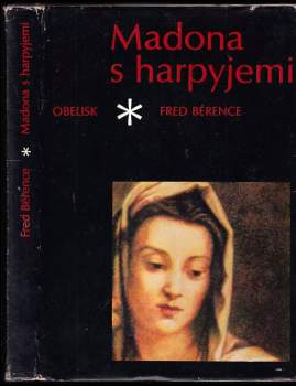 Fred Bérence: Madona s Harpyjemi