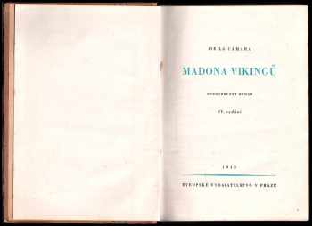 Felix Achilles de la Cámara: Madona Vikingů