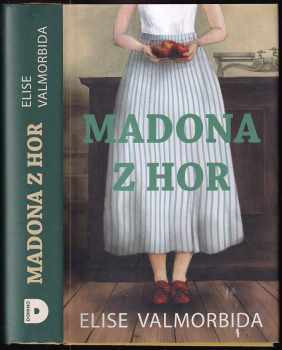 Madona z hor - Elise Valmorbida (2018, Domino) - ID: 368806