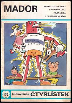 Ljuba Štíplová: Mador - Čtyřlístek 176