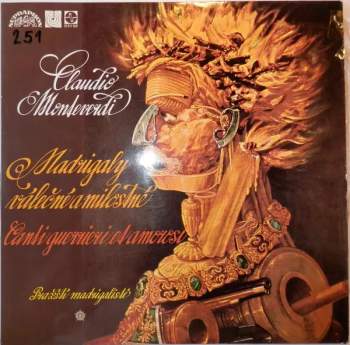 Madrigaly Válečné A Milostné (Canti Guerrieri Et Amorosi) (73)