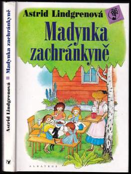 Astrid Lindgren: Madynka zachránkyně