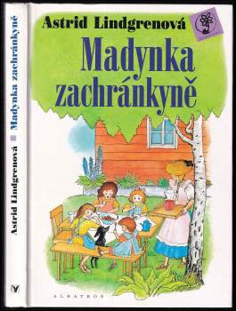 Astrid Lindgren: Madynka zachránkyně