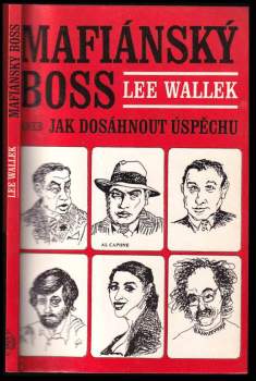 Mafiánský boss, aneb, Jak dosáhnout úspěchu