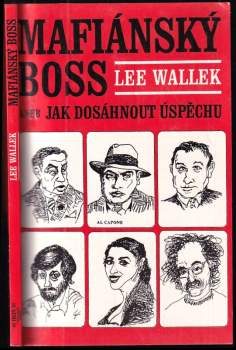 Mafiánský boss, aneb, Jak dosáhnout úspěchu