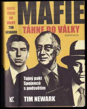Mafie táhne do války