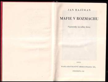 Jan Hajšman: Mafie v rozmachu