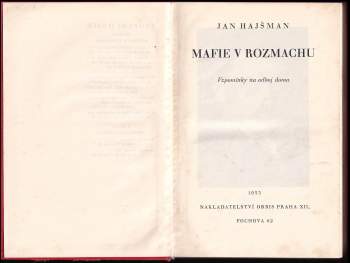 Jan Hajšman: Mafie v rozmachu