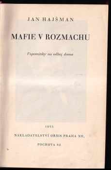 Jan Hajšman: Mafie v rozmachu