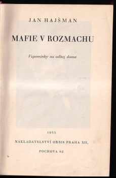 Jan Hajšman: Mafie v rozmachu - vzpomínky na odboj doma