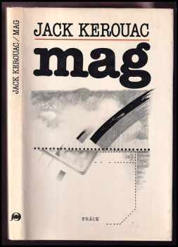 Mag - Jack Kerouac (1984, Práce) - ID: 455229