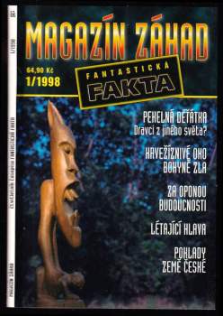 Milan Fibiger: Magazín záhad 1 - 1998 - Pekelná děťátka - Krvežíznové oko - Za opnou - Létající hlava