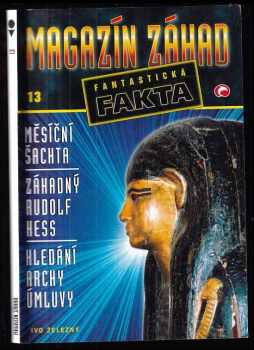 Magazín záhad - Fantastická fakta