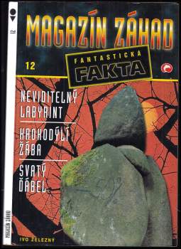 Magazín záhad - Neviditelný labyrint, Krokodýlí žába, Svatý ďábel