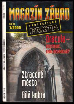 Magazín záhad - Ztracené město, Bílá kobra
