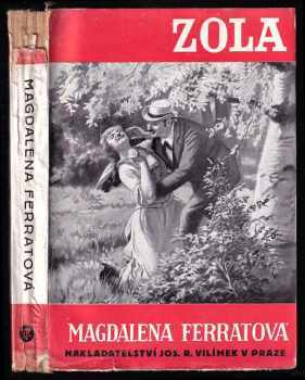 Émile Zola: Magdalena Feratová - Madeleine Ferat