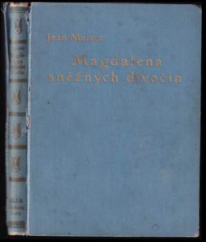 Magdalena sněžných divočin