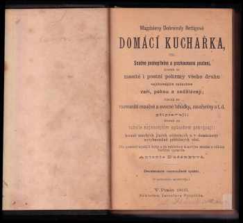 Magdalena Dobromila Rettigová: Magdaleny Dobromily Rettigové Domácí kuchařka
