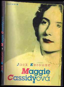 Jack Kerouac: Maggie Cassidyová