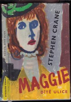 Maggie, dítě ulice