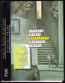 Angelo Maria Ripellino: Magická Praha
