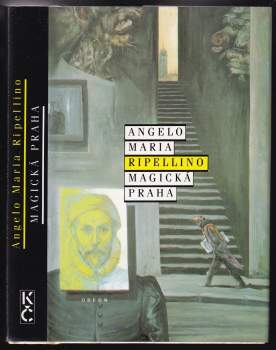 Angelo Maria Ripellino: Magická Praha