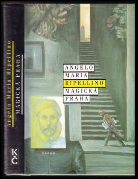 Angelo Maria Ripellino: Magická Praha