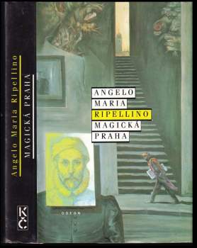 Angelo Maria Ripellino: Magická Praha