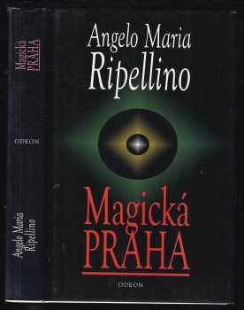 Angelo Maria Ripellino: Magická Praha