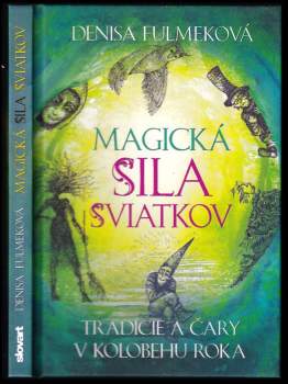 Magická sila sviatkov