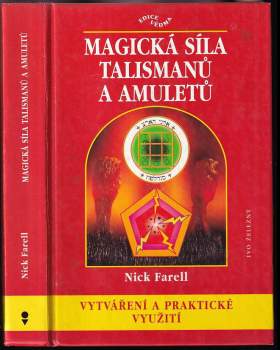 Magická síla talismanů a amuletů, vytváření a praktické využití
