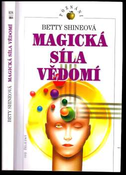 Magická síla vědomí