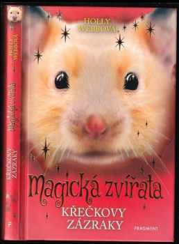 Holly Webb: Magická zvířata