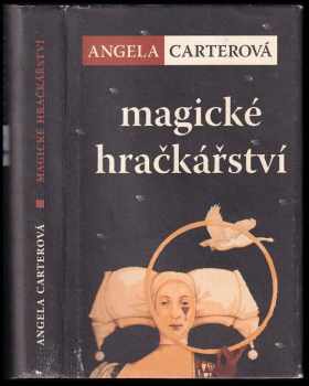 Angela Carter: Magické hračkářství