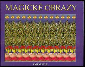 Magické obrazy (1994, Knižní klub) - ID: 818622