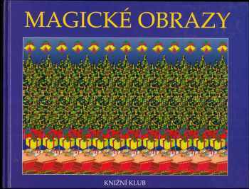 Magické obrazy (1994, Knižní klub) - ID: 851938