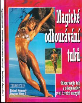 Magické odbourávání tuků
