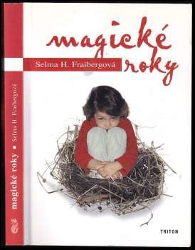 Selma Fraiberg: Magické roky