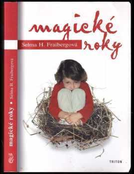 Selma Fraiberg: Magické roky