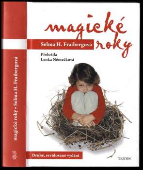 Selma Freibergová,: Magické roky