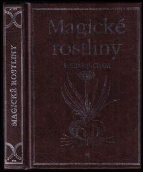 Scott Cunningham: Magické rostliny