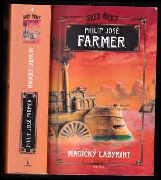 Philip José Farmer: Svět řeky