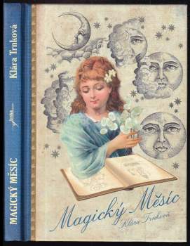 Klára Trnková: Magický Měsíc