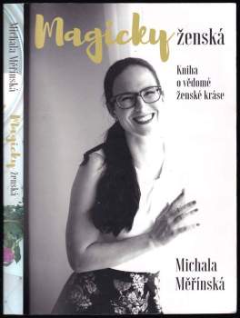 Michala Měřínská: Magicky ženská