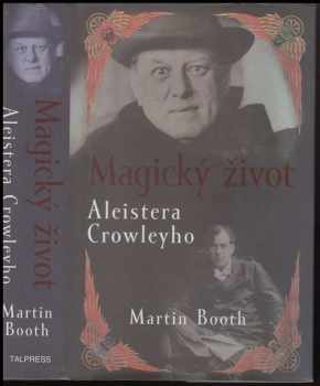 Magický život Aleistera Crowleyho