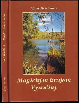 Magickým krajem Vysočiny