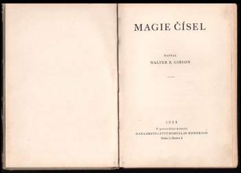 Walter B Gibson: Magie čísel