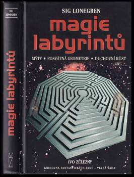 Sig Lonegren: Magie labyrintů